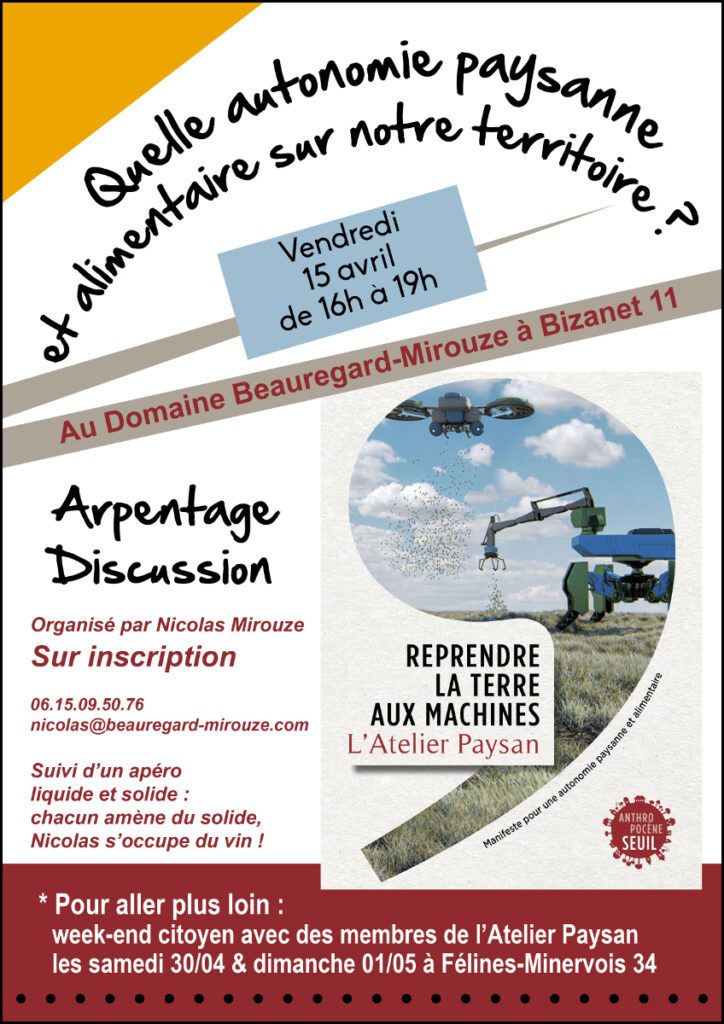 Arpentage du livre de l'Atelier Paysan Reprendre la Terre aux Machines à Beauregard