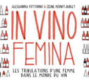 In Vino Femina de Alessandra Fottorino et Céline Pernot-Burlet